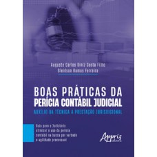 Boas Práticas da Perícia Contábil Judicial Boas Práticas da Perícia Contábil Judicial