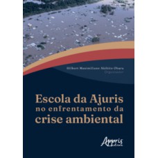 Escola da Ajuris no Enfrentamento da Crise Ambiental