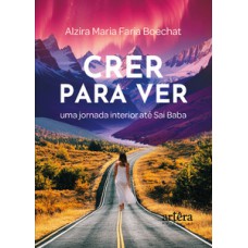 Crer para Ver