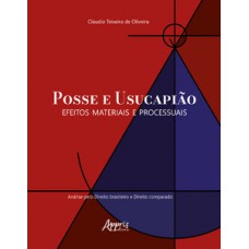 Posse e Usucapião