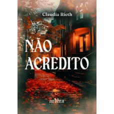 Não Acredito