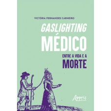 Gaslighting médico