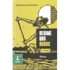 Coleção farol - regime das águas