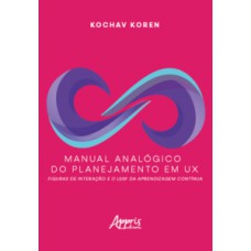 Manual Analógico do Planejamento em UX
