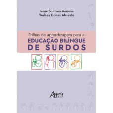 Trilhas de aprendizagem para a educação bilíngue de surdos
