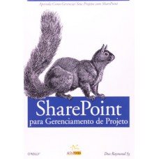 Sharepoint para gerenciamento de projetos Sharepoint para gerenciamento de projetos