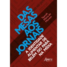 Das mesas aos jornais
