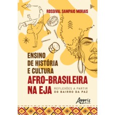 Ensino de História e Cultura Afro-Brasileira na EJA