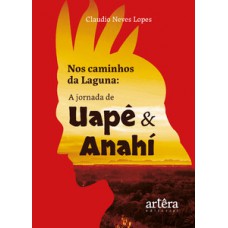 Nos caminhos da Laguna