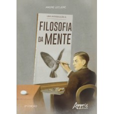 Uma Introdução à Filosofia da Mente