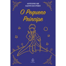 O Pequeno Príncipe - Edição de luxo almofadada