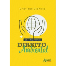 Bem comum e direito ambiental