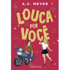 Louca por você – 2ª edição Louca por você – 2ª edição