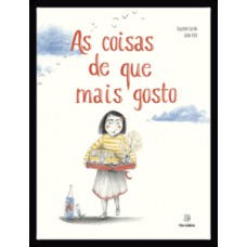 As coisas de que mais gosto