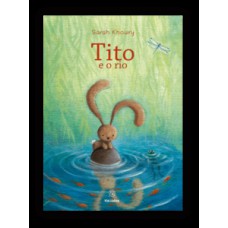 Tito e o rio