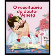 O receituário do doutor Veneta