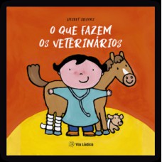 O que fazem os veterinários
