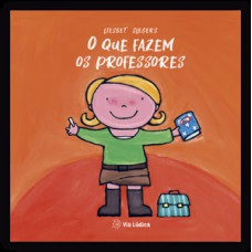 O que fazem os professores
