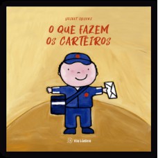 O que fazem os carteiros