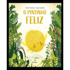 O pintinho feliz
