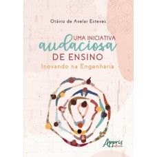 Uma iniciativa audaciosa de ensino