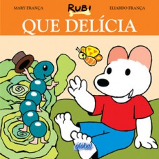 Que delícia