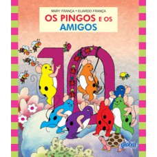 Os pingos e os amigos Os pingos e os amigos