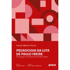 Pedagogia da luta de Paulo Freire
