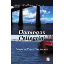 Melhores contos domingos pellegrini Melhores contos domingos pellegrini