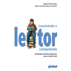Construindo o leitor competente Construindo o leitor competente