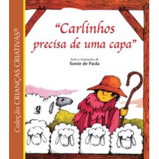 Carlinhos precisa de uma capa Carlinhos precisa de uma capa