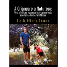 A criança e a natureza