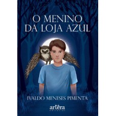 O Menino da Loja Azul