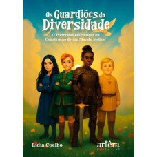 Os Guardiões da Diversidade Os Guardiões da Diversidade