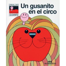 Un gusanito en el circo Un gusanito en el circo