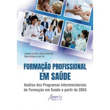 Formação profissional em saúde