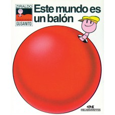 Este mundo es un balón Este mundo es un balón