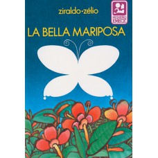 La bella mariposa La bella mariposa