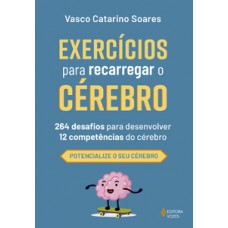 Exercícios para recarregar o cérebro