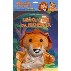 Leão, o rei da floresta - Livro de história + Fantoche Leão, o rei da floresta - Livro de história + Fantoche
