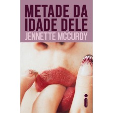 Metade da idade dele Metade da idade dele