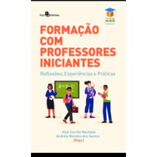 Formação com professores iniciantes