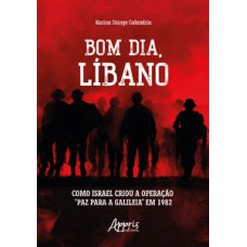 Bom dia, Líbano Bom dia, Líbano