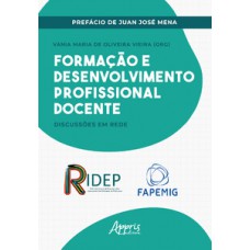 Formação e desenvolvimento profissional docente Formação e desenvolvimento profissional docente