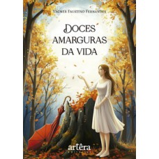 Doces Amarguras da Vida