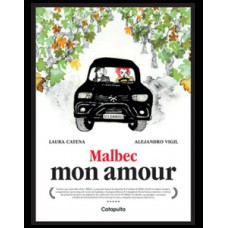 Malbec mon amour