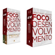 Foco e desenvolvimento do Antigo e Novo Testamento