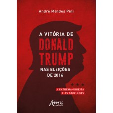 A Vitória de Donald Trump nas Eleições de 2016