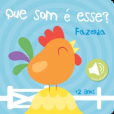 Que som é esse? Fazenda