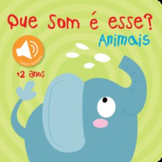 Que som é esse? Animais